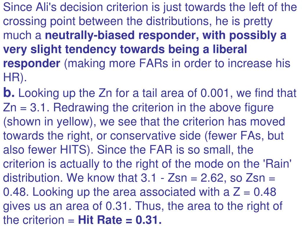 since ali s decision criterion is just towards