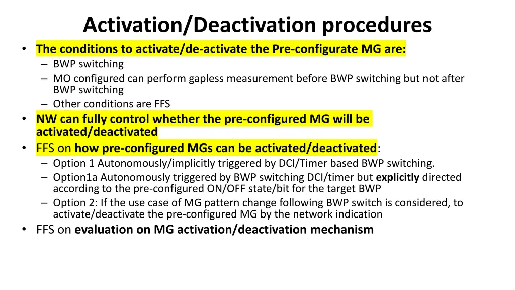 activation deactivation procedures the conditions