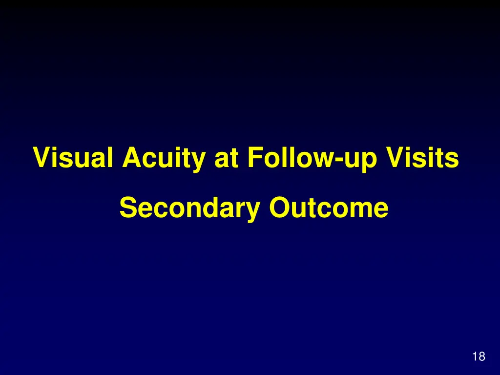visual acuity at follow up visits
