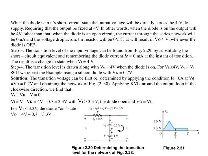 when the diode is in it s short circuit state