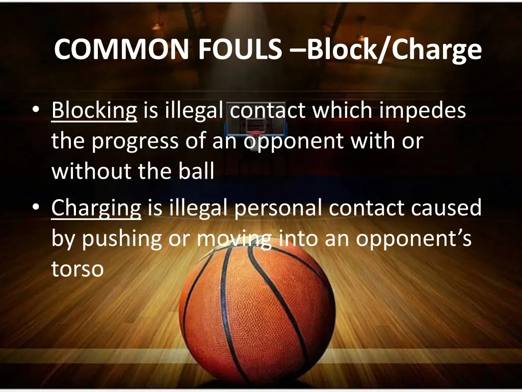common fouls block charge
