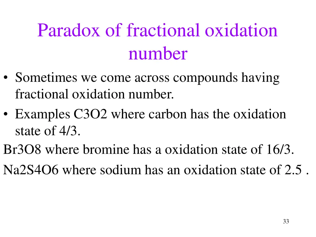 paradox of fractional oxidation number sometimes