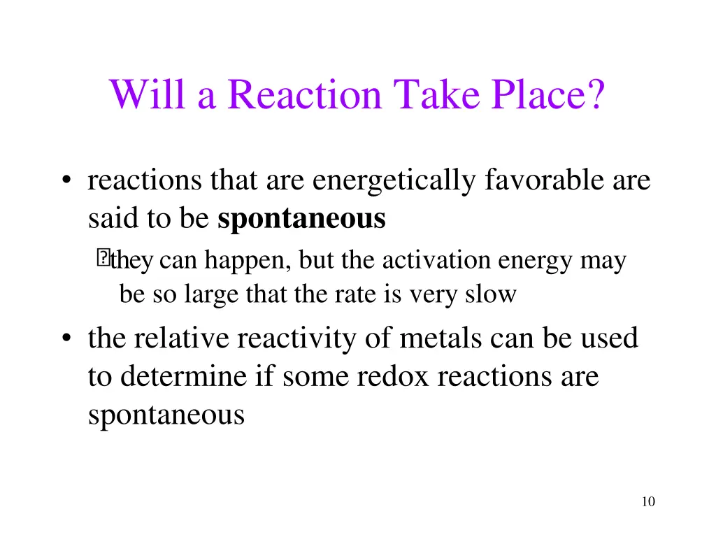will a reaction take place