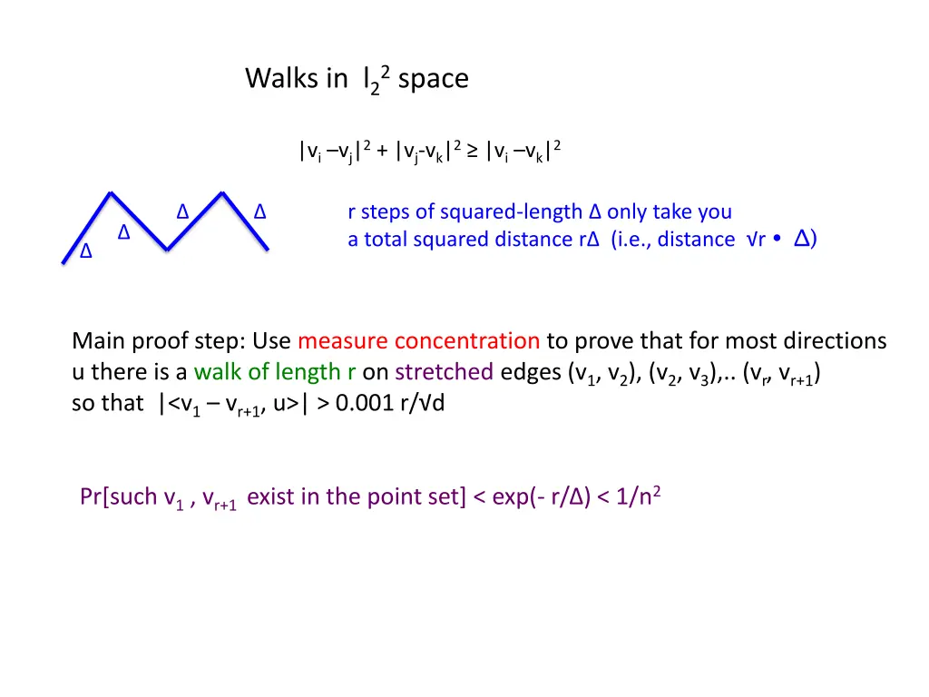 walks in l 22 space