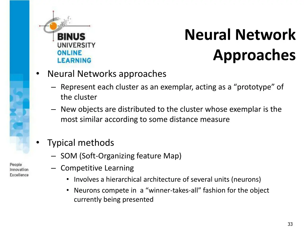 neural network approaches
