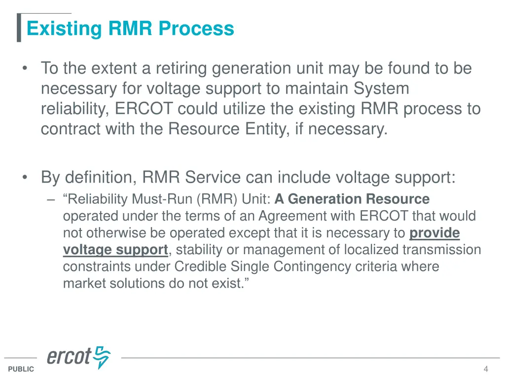 existing rmr process
