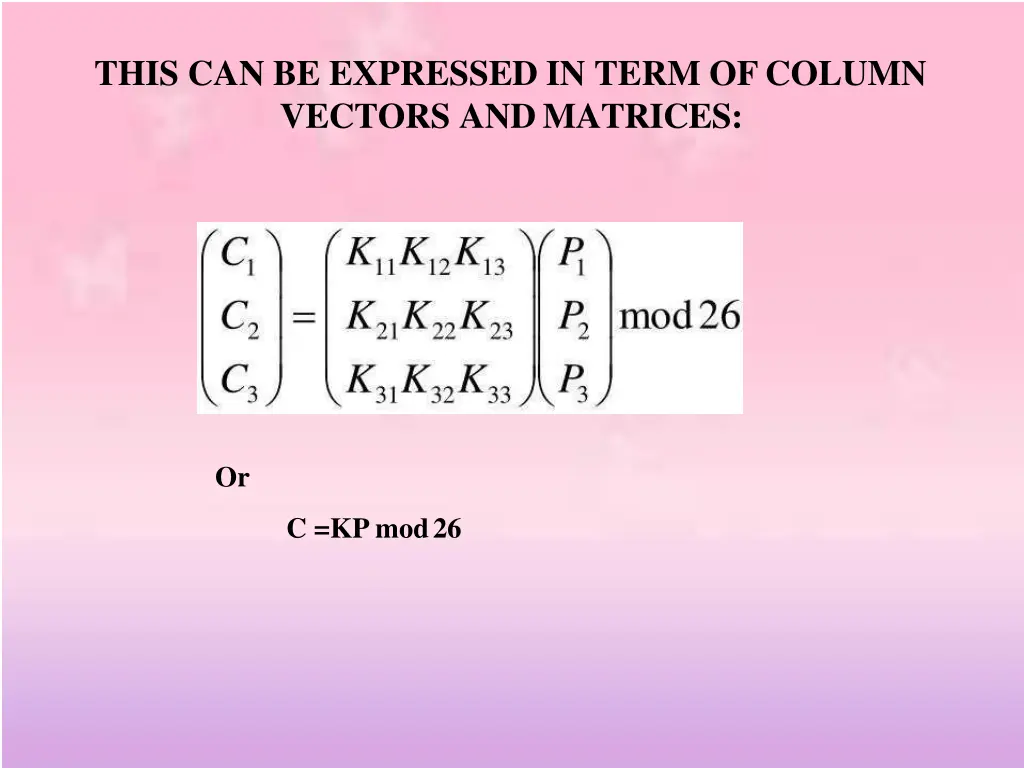 this can be expressed in term ofcolumn vectors