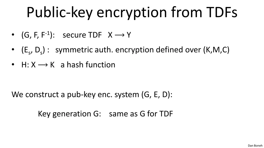 public key encryption from tdfs
