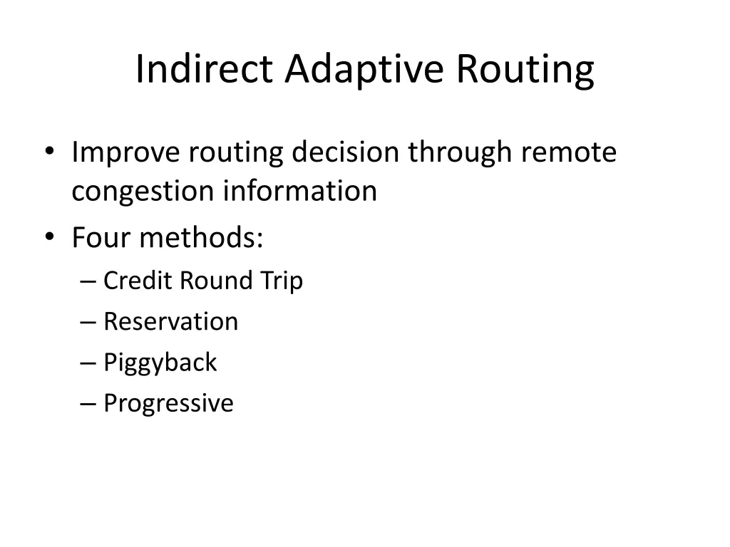 indirect adaptive routing