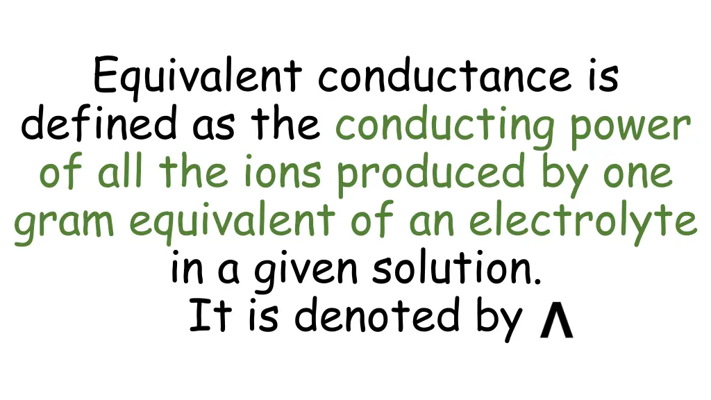 equivalent conductance is defined