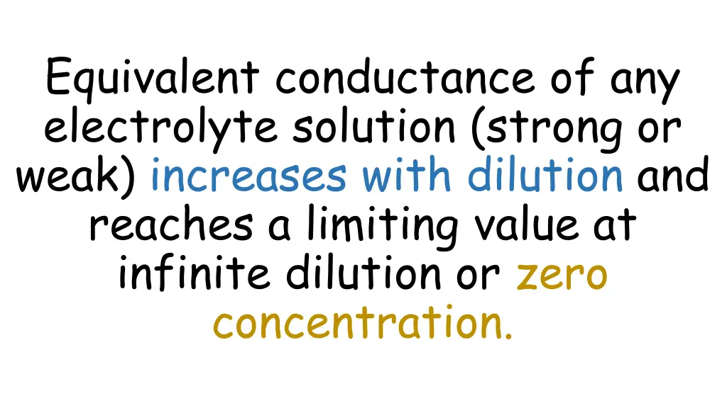 equivalent conductance of any electrolyte