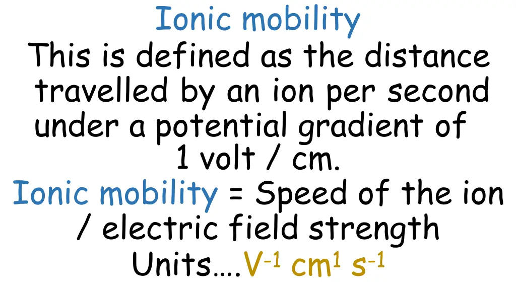 ionic mobility