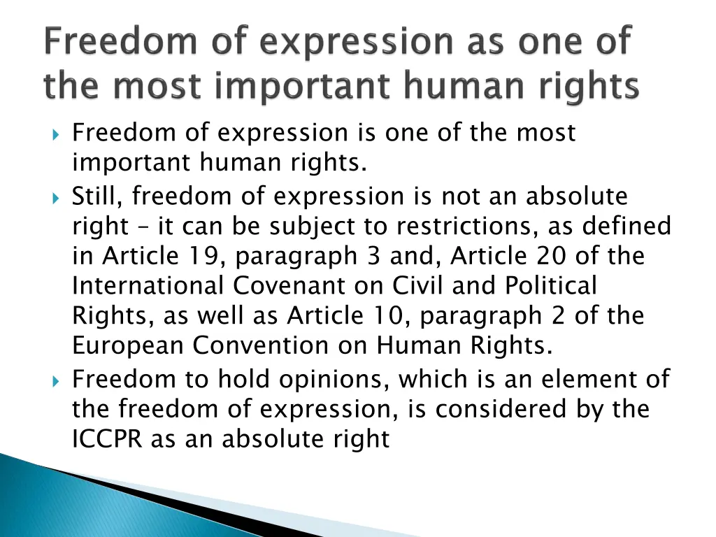 freedom of expression is one of the most