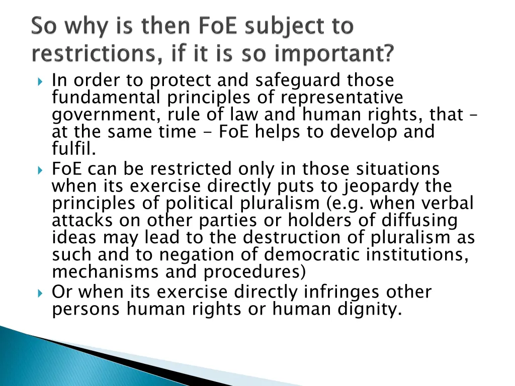 in order to protect and safeguard those