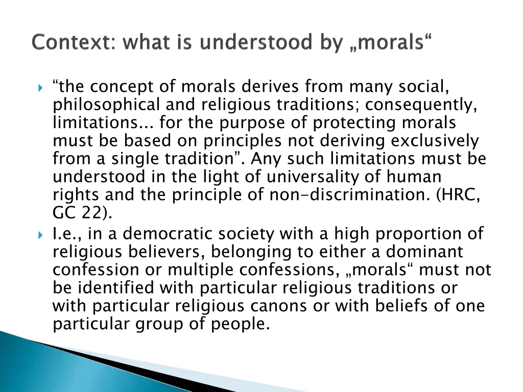 the concept of morals derives from many social