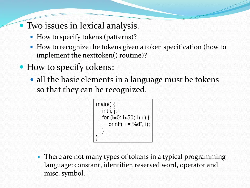two issues in lexical analysis