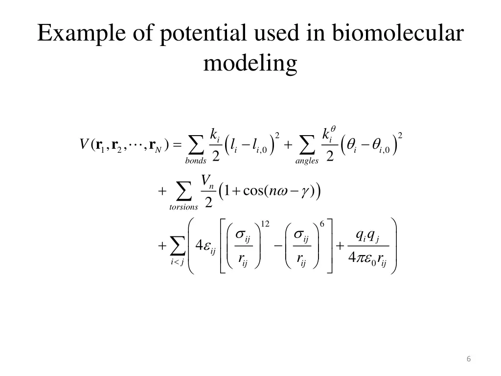 example of potential used in biomolecular modeling