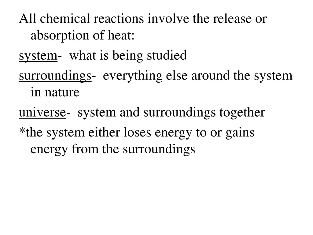 all chemical reactions involve the release