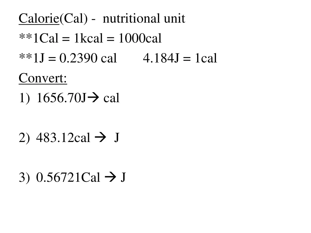 calorie cal nutritional unit 1cal 1kcal 1000cal