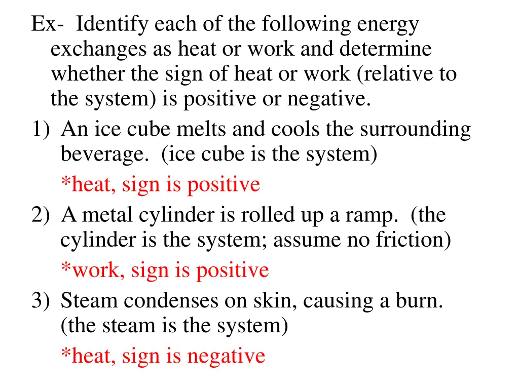 ex identify each of the following energy