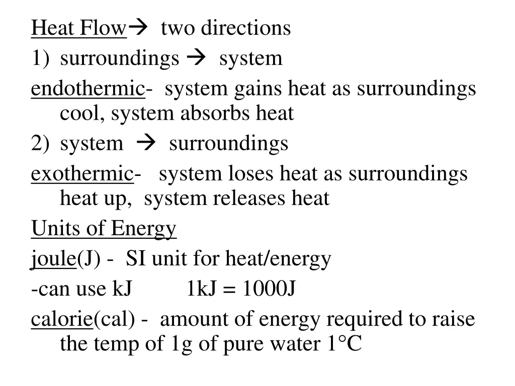 heat flow two directions 1 surroundings system