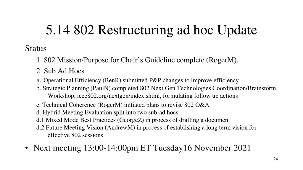 5 14 802 restructuring ad hoc update