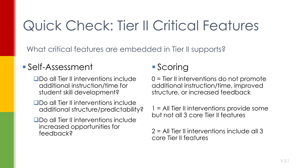 quick check tier ii critical features
