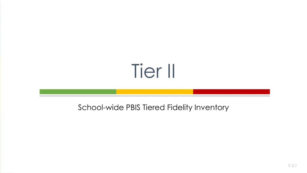 tier ii