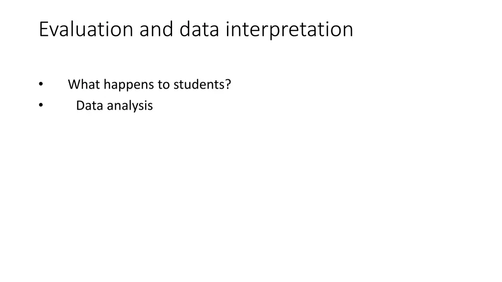evaluation and data interpretation