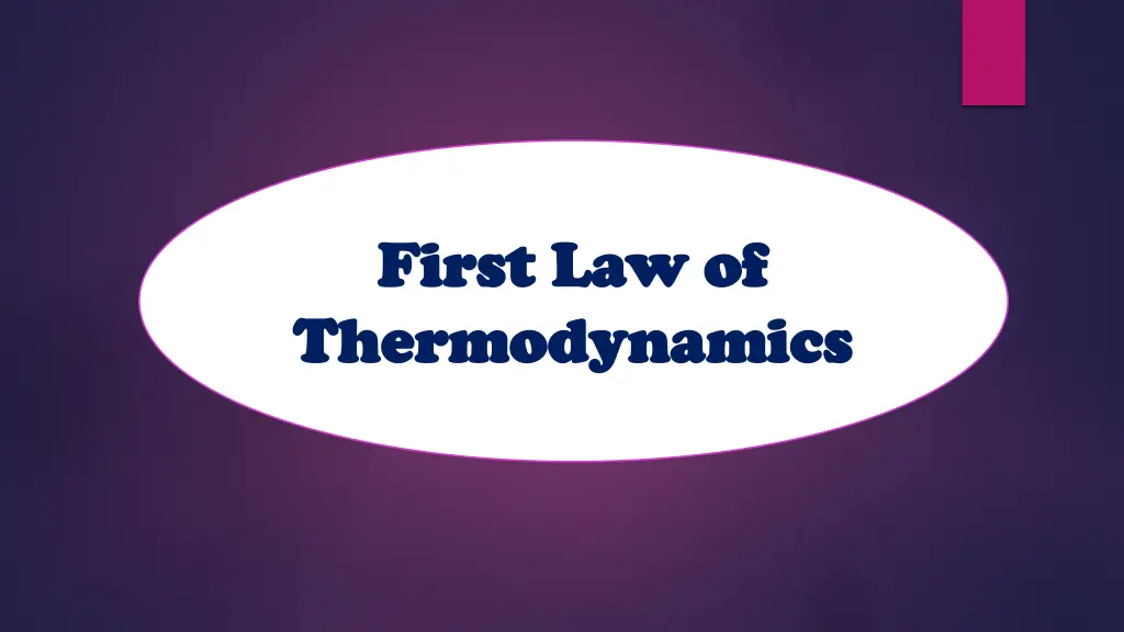first law of first law of thermodynamics