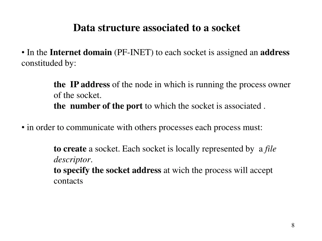 data structure associated to a socket