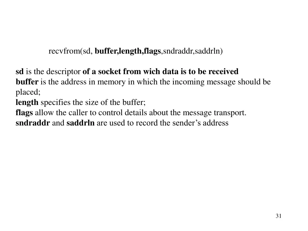 recvfrom sd buffer length flags sndraddr saddrln