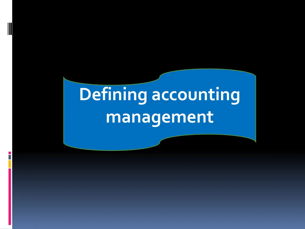 defining accounting management