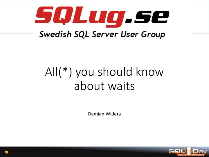 all you should know about waits