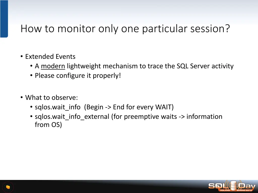how to monitor only one particular session