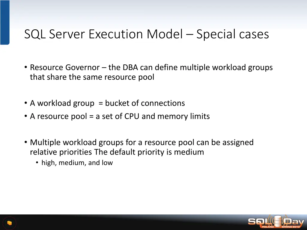 sql server execution model special cases