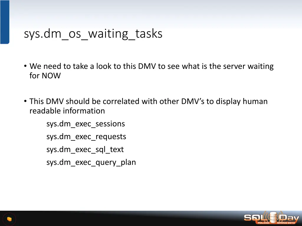 sys dm os waiting tasks