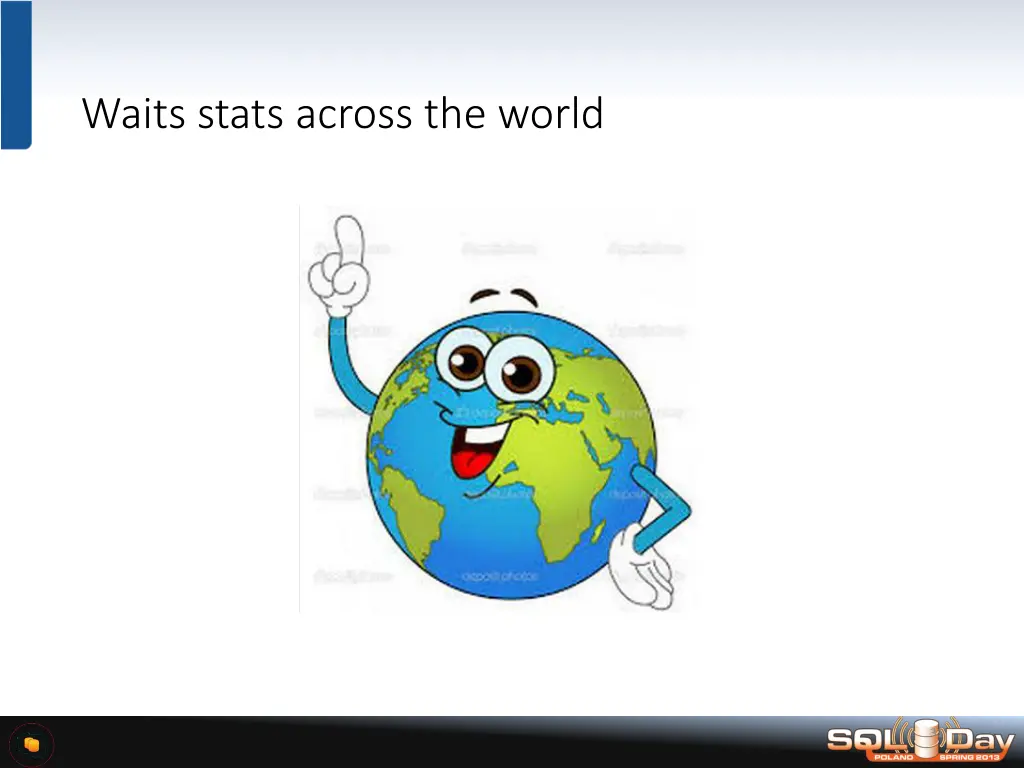 waits stats across the world
