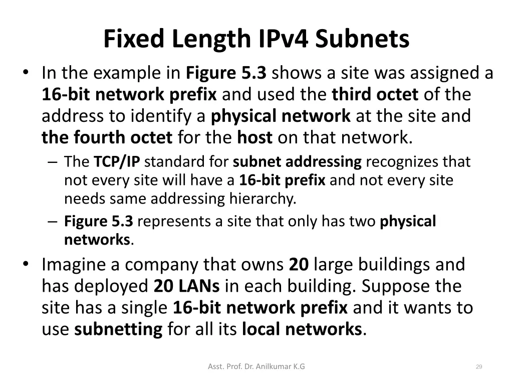 fixed length ipv4 subnets in the example