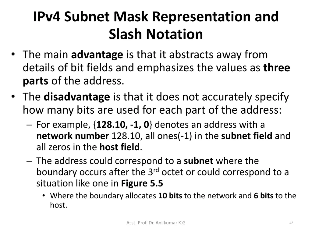 ipv4 subnet mask representation and slash