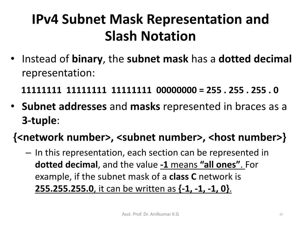 ipv4 subnet mask representation and slash notation 1
