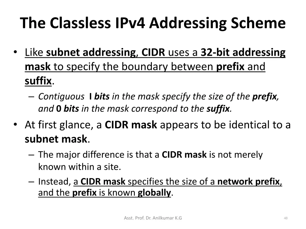 the classless ipv4 addressing scheme 2