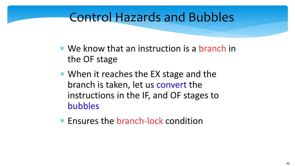 control hazards and bubbles