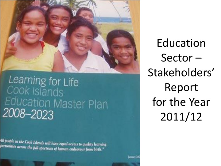 education sector stakeholders report for the year