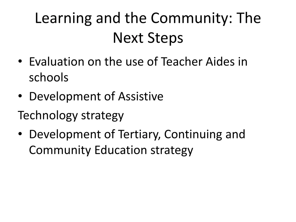 learning and the community the next steps