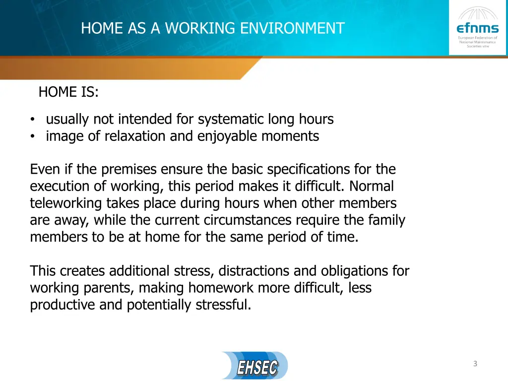 home as a working environment