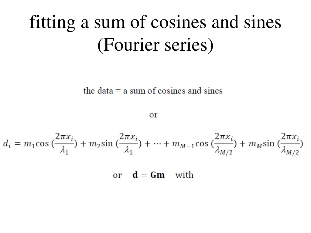 fitting a sum of cosines and sines fourier series