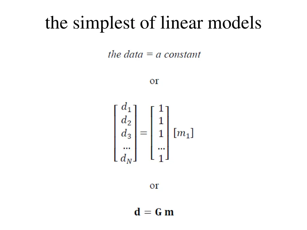 the simplest of linear models