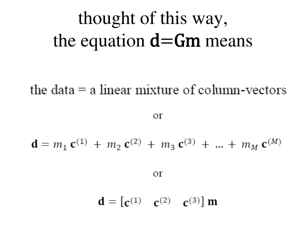 thought of this way the equation d d gm