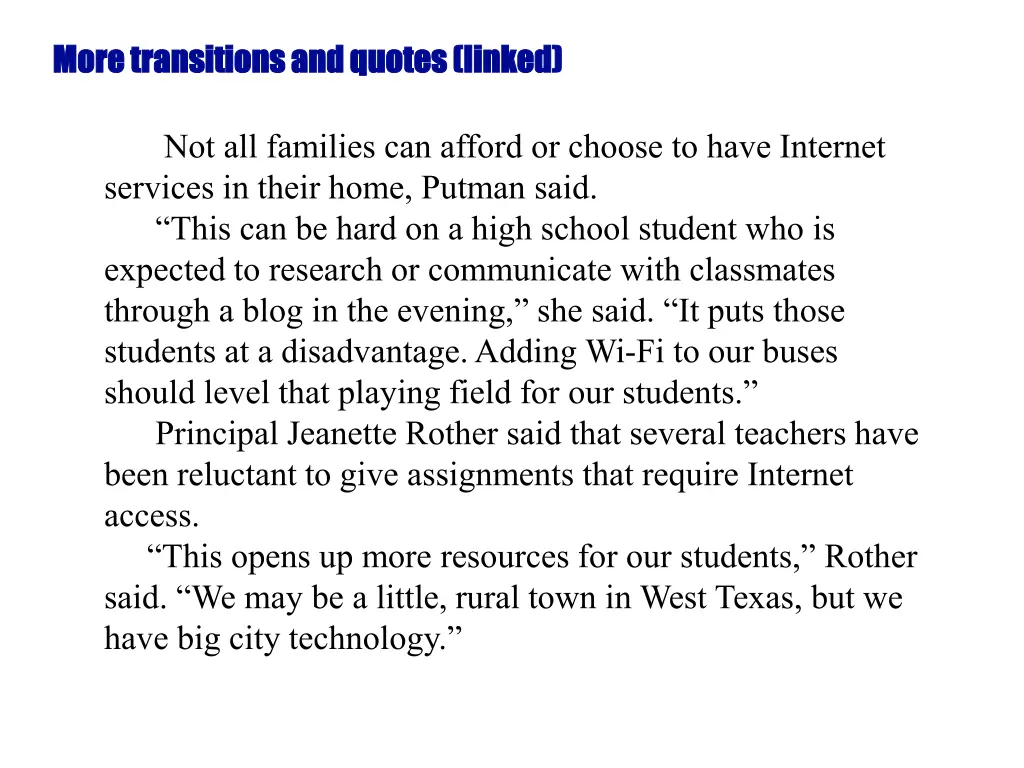 more transitions and quotes linked more